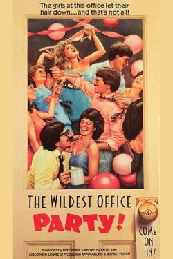 The Wildest Office Strip Party! (1987) The Wildest Office Strip Party! (1987)