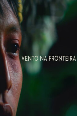 The Wind Blows the Border (2022)