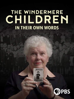 The Windermere Children: In Their Own Words (2020) The Windermere Children: In Their Own Words (2020)