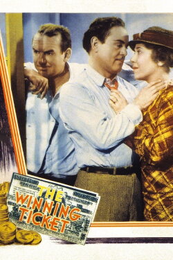 The Winning Ticket (1935) The Winning Ticket (1935)