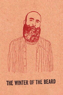 The Winter of the Beard (2008) The Winter of the Beard (2008)