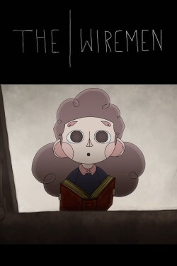 The Wiremen (2018) The Wiremen (2018)