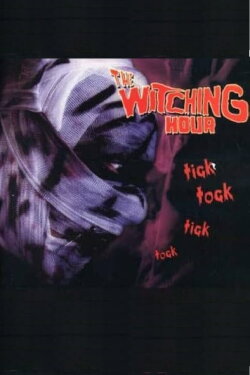 The Witching Hour (2006)