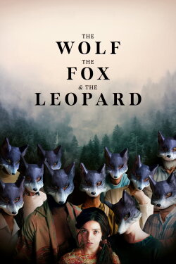 The Wolf, the Fox, and the Leopard (2026) The Wolf, the Fox, and the Leopard (2026)