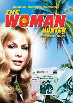 The Woman Hunter (1972) The Woman Hunter (1972)