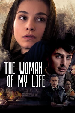 The Woman of My Life (2015) The Woman of My Life (2015)