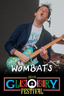 The Wombats: Live at Glastonbury 2019 (2019) The Wombats: Live at Glastonbury 2019 (2019)