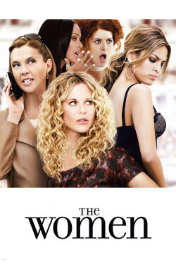 The Women (2008) The Women (2008)