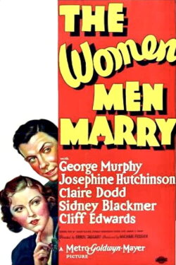 The Women Men Marry (1937) The Women Men Marry (1937)