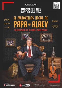 The Wonderful Kingdom of Papa Alaev (2016) The Wonderful Kingdom of Papa Alaev (2016)
