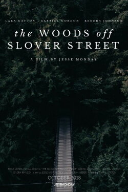 The Woods Off Slover Street (2019) The Woods Off Slover Street (2019)