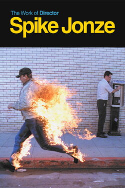 The Work of Director Spike Jonze (2003) The Work of Director Spike Jonze (2003)
