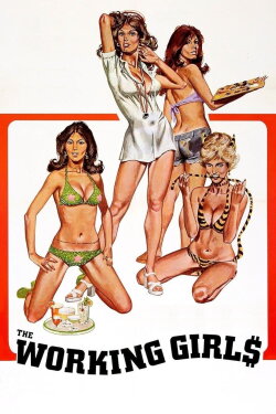The Working Girls (1974) The Working Girls (1974)