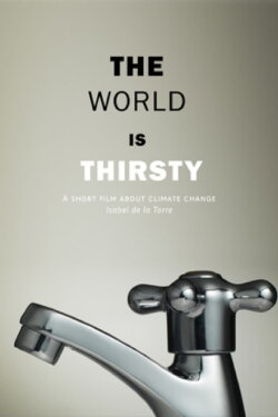 The World Is Thirsty (2020) The World Is Thirsty (2020)