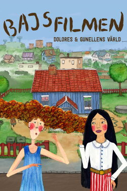 The World of Dolores and Gunellen (2016) The World of Dolores and Gunellen (2016)