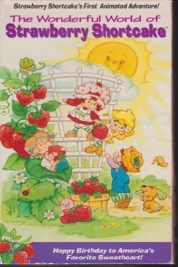 The World of Strawberry Shortcake (1980) The World of Strawberry Shortcake (1980)