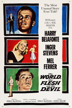 The World, the Flesh and the Devil (1959) The World, the Flesh and the Devil (1959)
