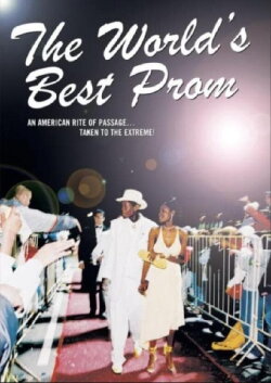 The World's Best Prom (2006) The World's Best Prom (2006)