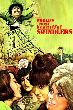 The World's Most Beautiful Swindlers (1964) The World's Most Beautiful Swindlers (1964)