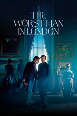 The Worst Man in London (2024) The Worst Man in London (2024)