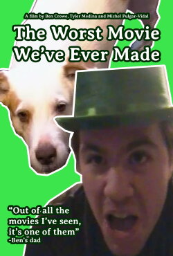 The Worst Movie We've Ever Made (2024) The Worst Movie We've Ever Made (2024)