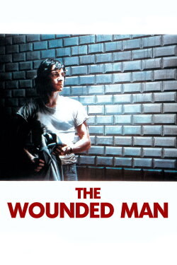 The Wounded Man (1983) The Wounded Man (1983)