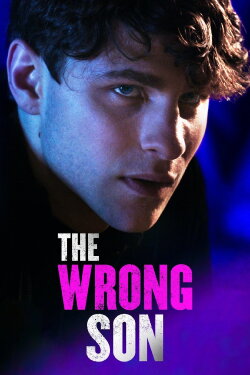 The Wrong Son (2018) The Wrong Son (2018)