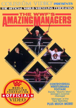 The WWF's Amazing Managers (1985) The WWF's Amazing Managers (1985)