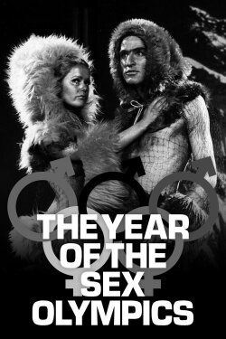 The Year of the Sex Olympics (1968) The Year of the Sex Olympics (1968)