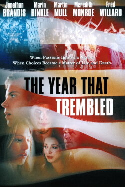 The Year That Trembled (2002)