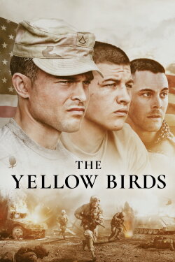 The Yellow Birds (2018) The Yellow Birds (2018)