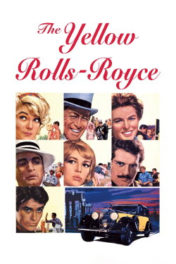 The Yellow Rolls-Royce (1964) The Yellow Rolls-Royce (1964)