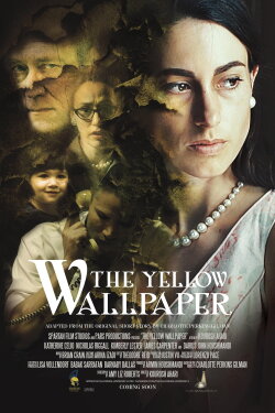 The Yellow Wallpaper (2016) The Yellow Wallpaper (2016)