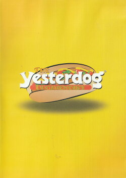 The Yesterdog Documentary (2007)