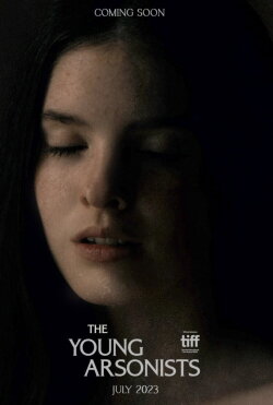 The Young Arsonists (2023)