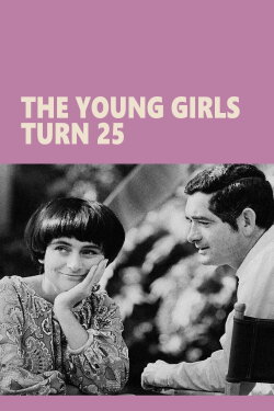 The Young Girls Turn 25 (1993) The Young Girls Turn 25 (1993)