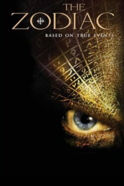 The Zodiac (2005) The Zodiac (2005)