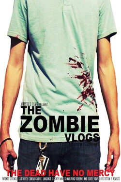 The Zombie Vlogs (2013) The Zombie Vlogs (2013)