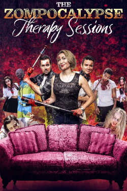 The Zompocalypse Therapy Sessions (2022) The Zompocalypse Therapy Sessions (2022)
