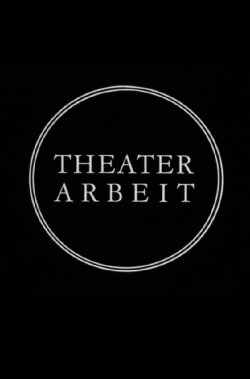 Theater Work - The Berliner Ensemble at 25 (1975) Theater Work - The Berliner Ensemble at 25 (1975)