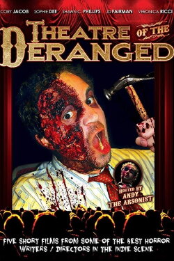 Theatre of the Deranged (2012) Theatre of the Deranged (2012)