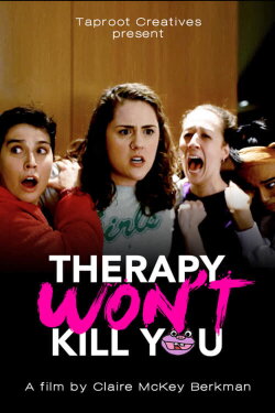 Therapy Won't Kill You (2024) Therapy Won't Kill You (2024)