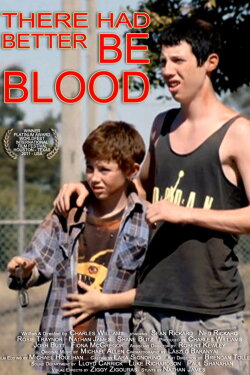 There Had Better Be Blood (2010) There Had Better Be Blood (2010)