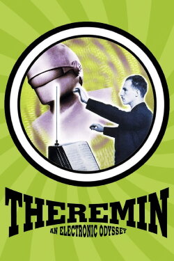 Theremin: An Electronic Odyssey (1995) Theremin: An Electronic Odyssey (1995)