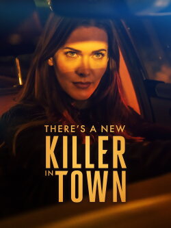 There's a New Killer in Town (2024) There's a New Killer in Town (2024)