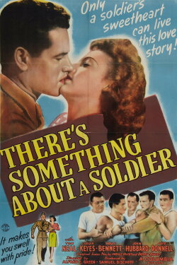There's Something About a Soldier (1943) There's Something About a Soldier (1943)