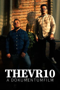 THEVR10: A dokumentumfilm (2023) THEVR10: A dokumentumfilm (2023)