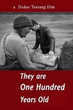 They Are One Hundred Years Old (2016) They Are One Hundred Years Old (2016)