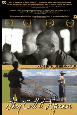 They Call It Myanmar: Lifting the Curtain (2012) They Call It Myanmar: Lifting the Curtain (2012)
