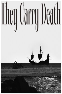 They Carry Death (2021)